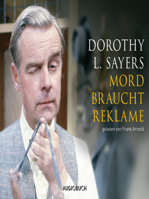 Title details for Mord braucht Reklame by Dorothy L. Sayers - Available